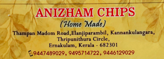 Anizham Chips & Sweets - Thrippunithura